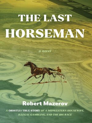 cover image of The Last Horseman
